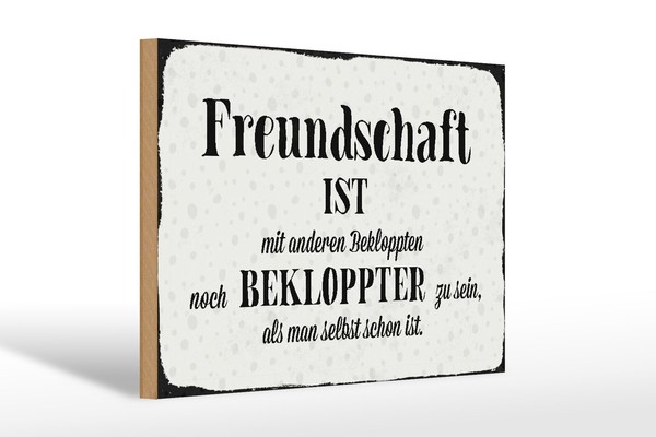 Holzschild Spruch 30X20 Cm Freundschaft Ist Mit Anderen Deko Schild Wooden Sign-image