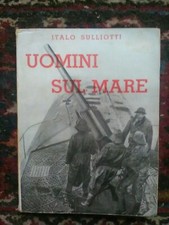 Italo Sulliotti Uomini sul mare 1938