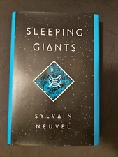 Sleeping Giants by Sylvain Neuvel (2016, Hardcover)