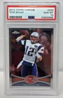 2012 Topps Chrome Patriots TOM BRADY CARD PSA 10 GEM MINT