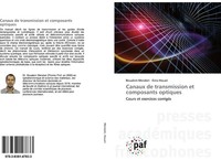 Canaux De Transmission Et Composants Optiques Iliess Houari