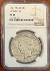 1921 NGC XF45 High Relief Peace Silver Dollar