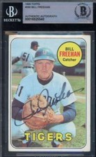 Bill Freehan Beckett BAS Signed 1969 Topps Autograph