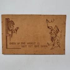 Cheer Up The Worst Is Not Yet But Soon Maurice Wells Vintage Leather Postcard