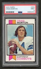 1973 Topps Football #493 Craig Morton PSA 9 Dallas Cowboys NONE Higher !