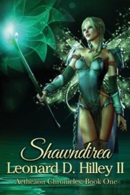 Shawndirea: Aetheaon Chronicles: Book One