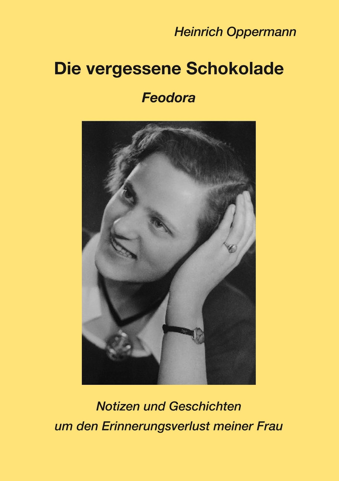 Die Vergessene Schokolade - Feodora | Buch | 9783752882933
