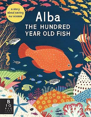 Alba the Hundred Year Old Fish by Lara Hawthorne, Lara Hawthorne - 9781787417298 - Image 5