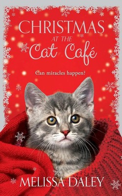 Melissa Daley | Christmas at the Cat Cafe | Taschenbuch | Englisch (2017)