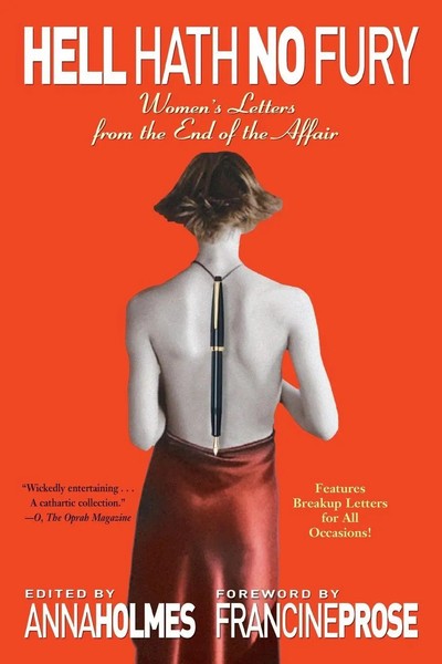 Hell Hath No Fury Women's Letters From The End Of The Affair Anna Holmes (U. A.)-image