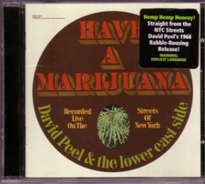 David Peel & The Lower East Side - Have A Marijuana (CD) (Mint (M)) - 4112092047