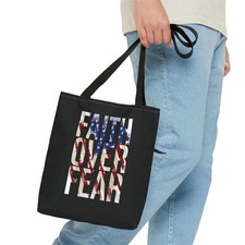 Faith Over Fear Tote Bag  Christian Faith Patriotic