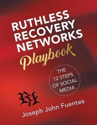 Ruthless Recovery Networks Playbook by Joseph John Fuentes Paperback Book