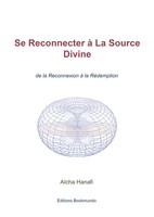 Se Reconnecter à La Source Divine AïCha Hanafi Taschenbuch FranzöSisch 2024