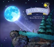 Blue Moon: From the Journals of Mama Mae and LeeLee (Mama Ma - VERY GOOD