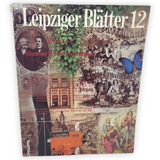 Leipziger Blätter 12 Frühjahr 1988 Kultur G...