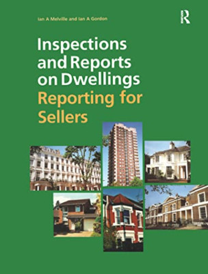 Inspections and Reports on Dwellings: Reporting for Sel - Paperback NEW Melville