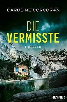 Die Vermisste: Thriller von Corcoran, Caroline | Buch | Zustand gut