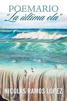 NicoláS Ramos | Poemario La ÚLtima Ola | Taschenbuch | Spanisch (2018)