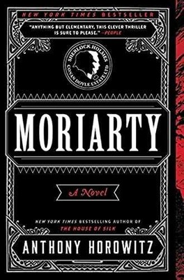 Moriarty: A Novel - Paperback, by Horowitz Anthony - Very Good x