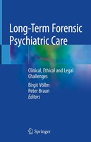Birgit VöLlm (U. A.) | Long-Term Forensic Psychiatric Care | Buch | Englisch