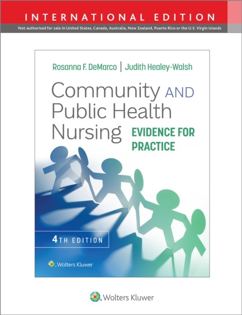 Community and Public Health Nursing: Evidence for  by Rosanna DeMarco PAPERBACK