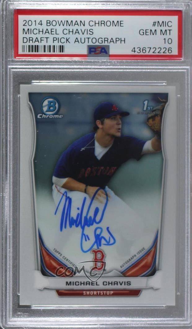 2014 Bowman Draft Chrome Pick Michael Chavis #BCA-MIC PSA 10 GEM MT Auto 1q7
