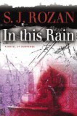 In This Rain by S.J. Rozan HCDJ VERY GOOD