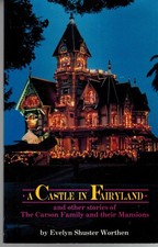 A castle in fairyland: And other stories of the Carson family and their mans...