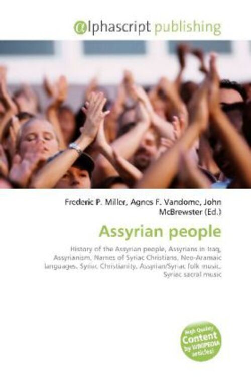 Frederic P. Miller (u. A.) | Assyrian People | Taschenbuch | Englisch