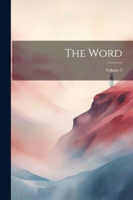 Anonymous - Word  Volume 3 - New paperback or softback - 22 - X555z