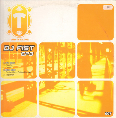 DJ FIST - EP3 - Tumbata - 2004 - France - TUMBATA 007 | eBay