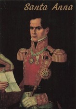 Santa Anna Portrait Alamo General San Jacinto Texas Mexico Vintage Postcard
