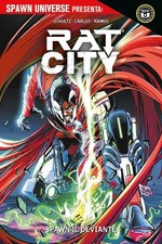 Spawn Universe Presenta - Rat-City Vol. 2 - Spawn il Deviante - Panini Comics -