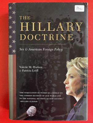 Columbia University Press The Hillary Doctrine Signed Inscribed Hardcover