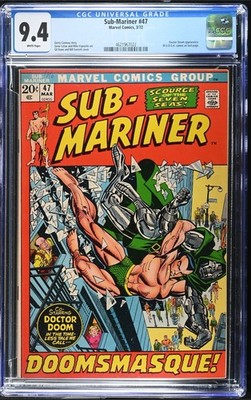 Sub-Mariner #47 CGC 9.4 WHITE Pages Doctor Doom Dr Bronze Age 1972 Marvel