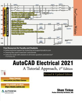 AutoCAD Electrical 2021: A Tutorial Approach, 2nd Edition