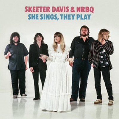 Skeeter Davis & NRBQ She Sings, They Play (Vinyl) 12'' Album