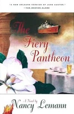 The Fiery Pantheon: A Novel - Paperback By Lemann, Nancy - VERY GOOD