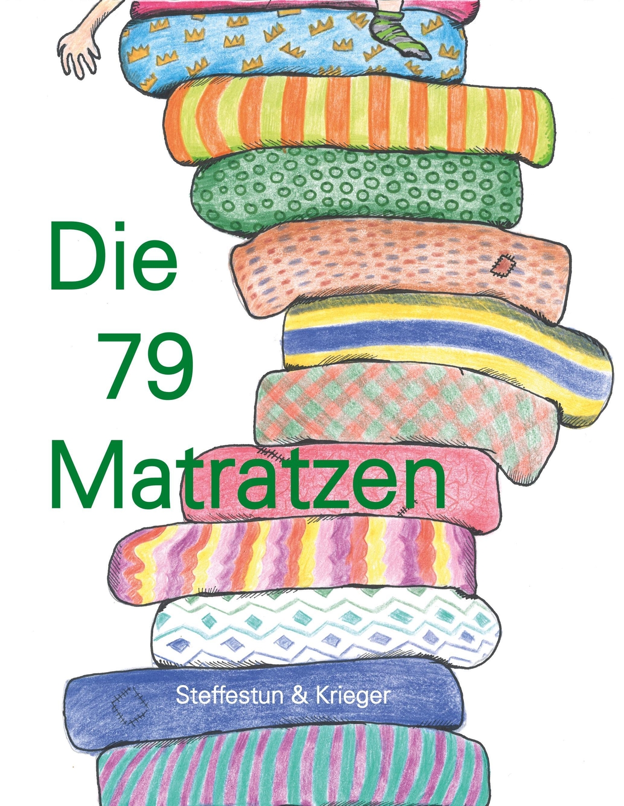 Silja Steffestun-gottschalk (u. A.) | Die 79 Matratzen | Buch |