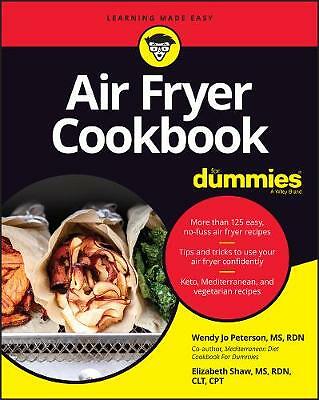Air Fryer Cookbook For Dummies by Wendy Jo Peterson (PB 2020) - Image 2