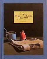 Der Kleine KöNig Dezember | Axel Hacke | Buch | 64 S. | Deutsch | 2004