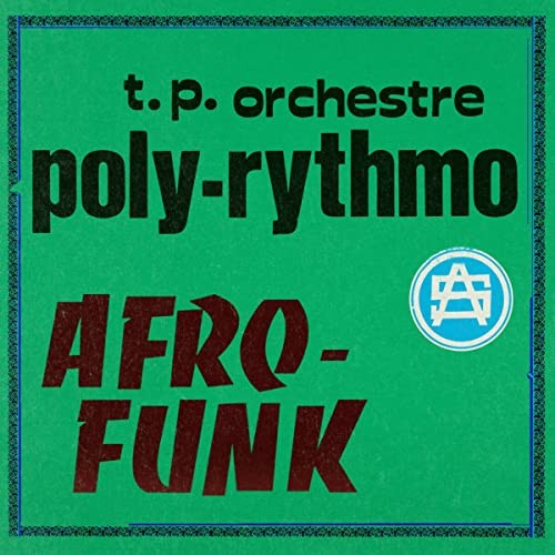 T.p. Orchestre Poly-Rythmo Afro-Funk Vol-1 LP Vinyl AJXLP636 NEW