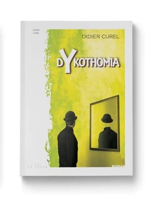 Dykhotomie - Didier Curel - V2215896