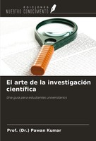 (Dr. Pawan Kumar | El Arte De La InvestigacióN CientíFica | Taschenbuch (2024)