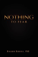 Benjamin Bandiola | Nothing To Fear | Taschenbuch | Englisch (2011) | Xlibris