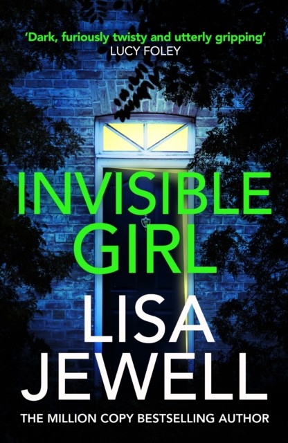 Invisible Girl by Lisa Jewell (Paperback Book)