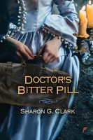 Sharon G Clark | Doctor's Bitter Pill | Taschenbuch | Englisch (2024)