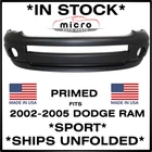 UNFOLDED FRONT BUMPER COVER FOR 2002-2005 DODGE RAM SPORT SHIPS TODAY 5073001AF