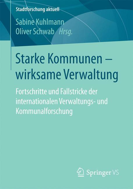 Thumbnail - Starke Kommunen ¿ Wirksame Verwaltung | Buch | 9783658171346